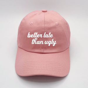 Better Late Than Ugly Pastel Peach