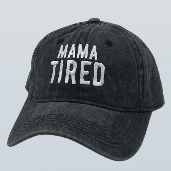 Mama Tired Unstructured Hat Black
