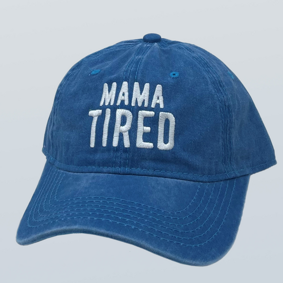 Mama Tired Unstructured Hat Blue