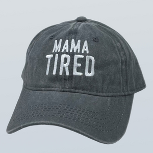 Mama Tired Unstructured Hat Charcoal